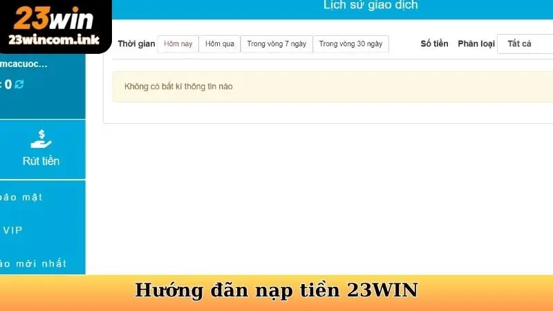 Hướng dẫn nạp tiền 23WIN thông qua các hình thức phổ biến